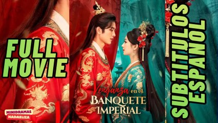 Venganza En El Banquete Imperial Sub EspañOl - Full