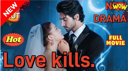 Love Kills Lust Heal Full Movies English Sub