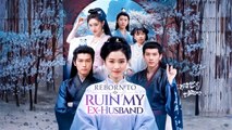 Reborn To Ruin My Ex-Husband