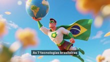 As 7 tecnologias brasileiras que estão salvando o  mundo