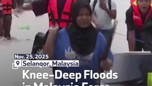 Knee-Deep Floods In Malaysia Force Thousands To Flee