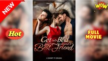 [New Drama] Get into Bed with My Husband’s Best Friend #shortmax - Full Movie