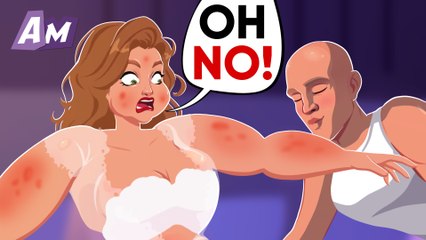 The girl would swell up every time her boyfriend touched her