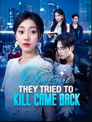 The Girl They Tried To Kill Came Back – FULL HD MOVIE [Eng Sub]
