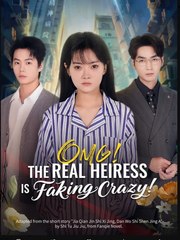 The Real Heiress Is Faking Crazy - (2025) Full Movie | HD | English Sub