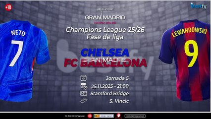 Chelsea y Barça nos regalan estas cuotas