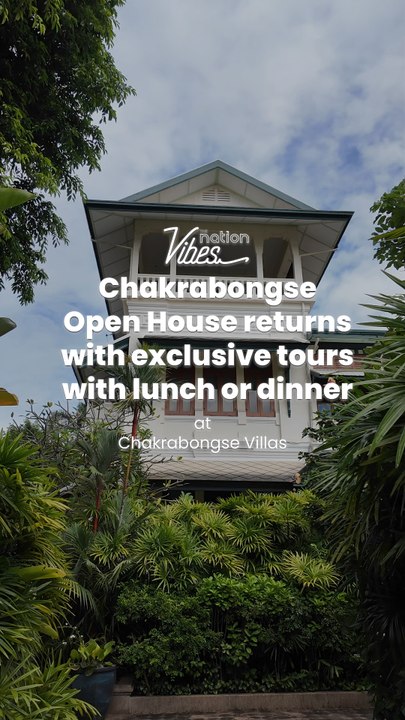 Chakrabongse Open House returns with exclusive tours with lunch or dinner