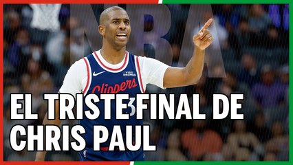 El triste adiós de una leyenda como Chris Paul