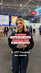 Le 107ème Congrès des maires s'ouvre sur fond de crise politique