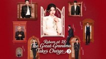 Reborn At 18 - The Great Grandma Takes Charge Season 3 - Full Movie
