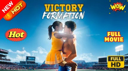 Victory Formation - Full HD Movie