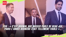 PSG : "Nasser parle de beau jeu parce que Paris l’année dernière c'était tellement faible"