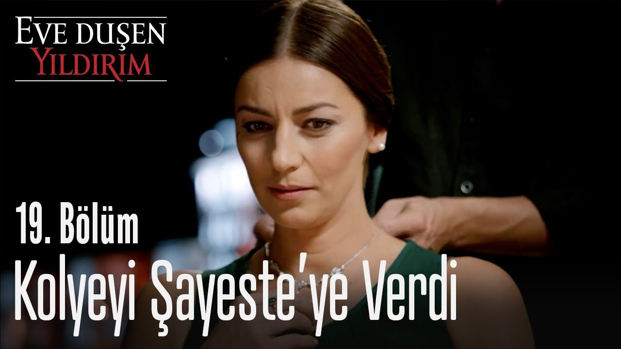 Kolyeyi Şayeste'ye verdi! - Eve Düşen Yıldırım 19. Bölüm