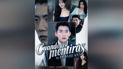 Cuando Las Mentiras Se Desvelan