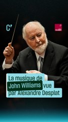 La musique de John Williams, vue par Alexandre Desplat