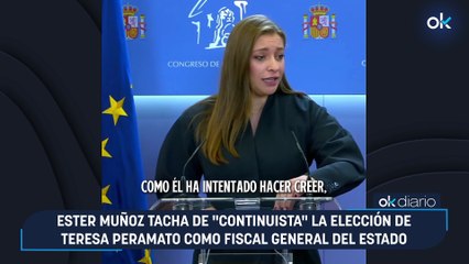 Ester Muñoz tacha de "continuista" la elección de Teresa Peramato como fiscal general del Estado