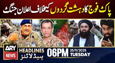 Terrorism in pakistan - DG ISPR Statement  || ARY News 6 PM Prime Time Headlines || 25th Nov 2025