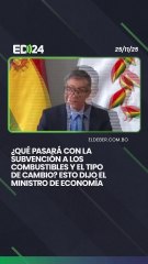 ¿Qué pasará con la subvención a los combustibles y el tipo  de cambio? Esto dijo el ministro de Economía