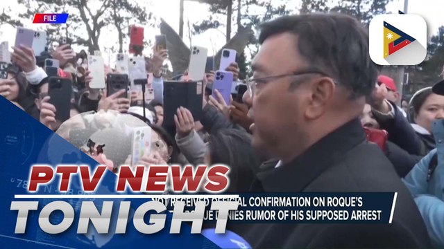 DILG has not received official confirmation on Roque’s alleged arrest yet; Roque denies rumor of his supposed arrest