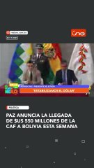 El presidente Rodrigo Paz informó que esta semana llegarán a Bolivia $us 550 millones provenientes de la CAF