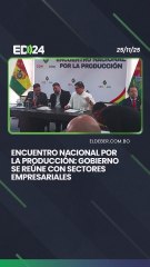 Encuentro Nacional por  la Producción: Gobierno se reúne con sectores empresariales