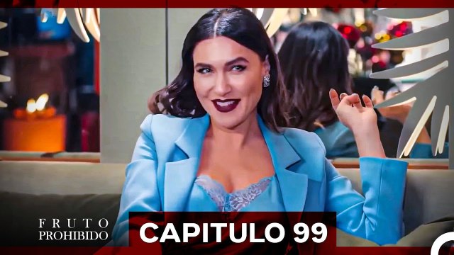 Fruto Prohibido Capitulo 98 (Doblado en Español)
