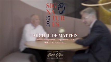 4 signatures 2025 - Michel de Matteis