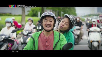 Hoa sữa về trong gió - Tập 17