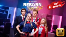 Reborn to Love Mr. Right | Full Movie HD - Drama ShortFilms Hot
