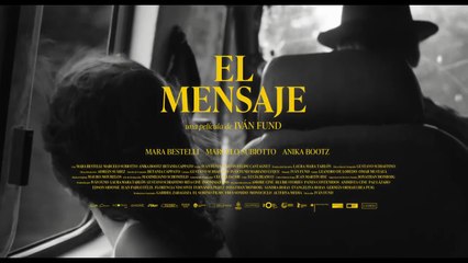 EL MENSAJE de Iván Fund - Trailer