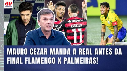 "ISSO É PRA ENGANAR BOBO! É UMA TOLICE!!!" Mauro Cezar É DIRETO antes da FINAL Flamengo x Palmeiras!