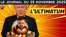 Ukraine : Trump va-t-il contraindre Zelensky à la paix ? - JT du mardi 25 novembre 2025