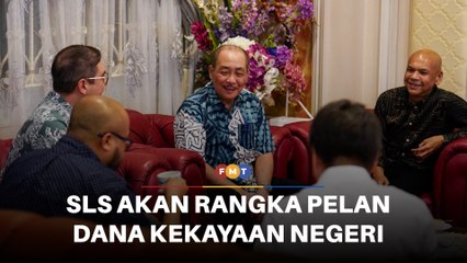 Hajiji mahu SLS bantu sediakan kerangka kerja dana kekayaan negeri