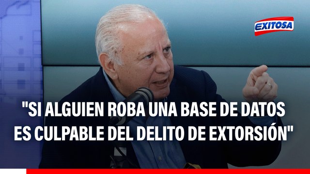 Hernán Garrido Lecca: Si alguien roba una base de datos es culpable del delito de extorsión