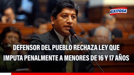 Defensor del Pueblo rechaza ley que imputa penalmente a menores de 16 y 17 años: "Es incompatible con nuestra Constitución"