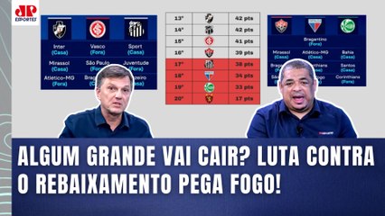 "Gente, SABE o que PODE ACONTECER agora???" LUTA CONTRA O REBAIXAMENTO com Santos, Inter e Vasco!