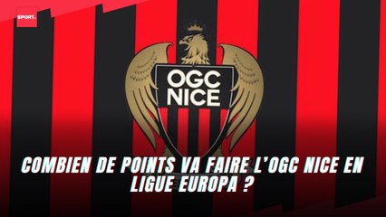 Combien de points va faire l’OGC Nice en Ligue Europa ?