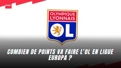 Combien de points va faire l'OL en Ligue Europa ?