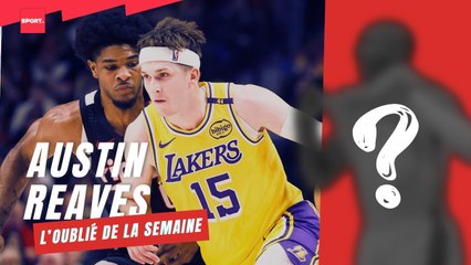 Austin Reaves, l’oublié de la semaine
