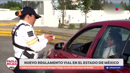 Así funcionará el nuevo reglamento vial del Edomex | DPC con Paola Rojas