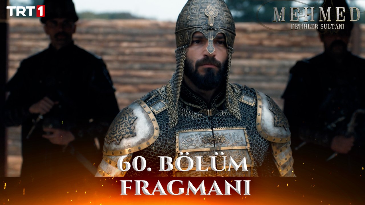 Mehmed: Fetihler Sultanı 60. Bölüm Fragmanı  @trt1 ​