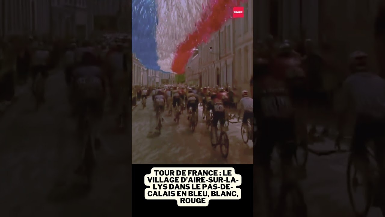 Tour de France : Le village d’Aire-sur-La-Lys dans le Pas-de-Calais en Bleu, Blanc, Rouge #tdf
