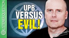 UPB Versus Evil!