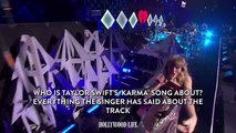 Who Is Taylor Swift’s ‘Karma’ Song About? Everything the Singer Has Said About the Track