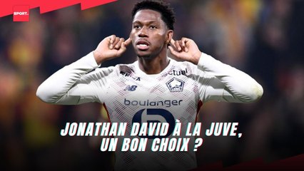 Jonathan David à la Juve, un bon choix ?