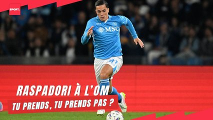 Raspadori à l’OM... Tu prends, tu prends pas ?
