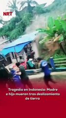 🌧️ Una madre y su hijo p3rdieron la v1da luego de que un deslizamiento de tierra arrasara su vivienda tras las intensas lluvias registradas en la región.