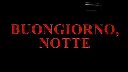 FILM Buongiorno, notte (2003)