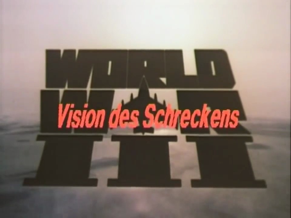 Der Dritte Weltkrieg