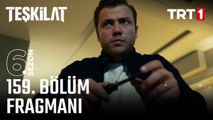 Teşkilat 159. Bölüm Fragmanı  @trt1 ​